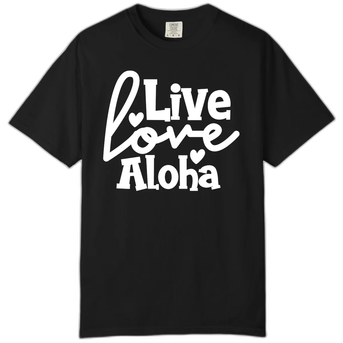 Live Love Aloha Comfort Colors Cruise Tee in Black