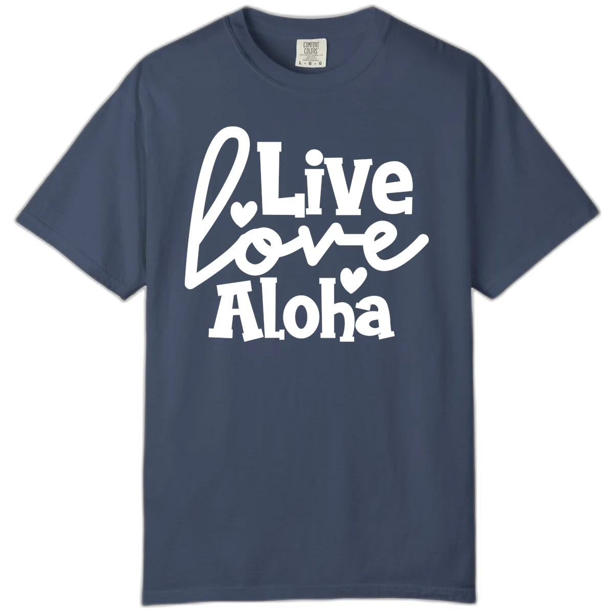 Live Love Aloha Comfort Colors Cruise Tee in Midnight