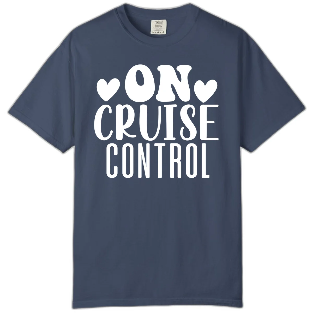 On Cruise Control Comfort Colors T-Shirt in Midnight