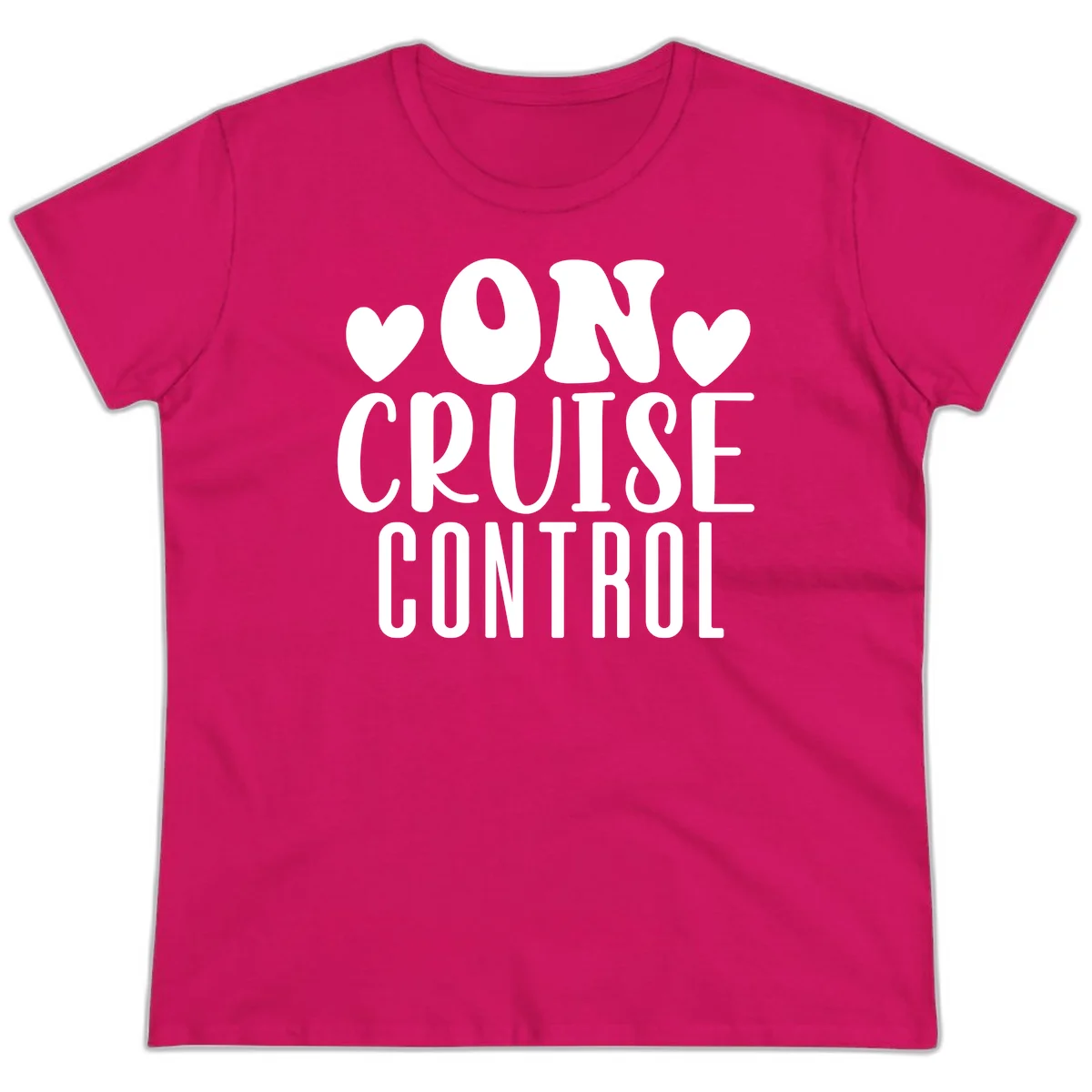 On Cruise Control Ladies Funny Cruise Tee in Heliconia