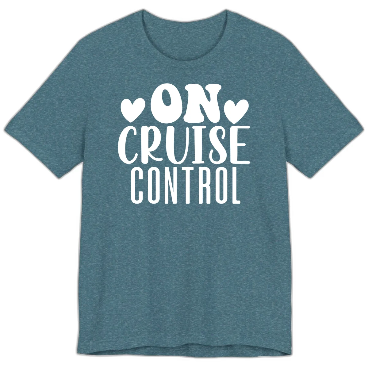 On Cruise Control Premium Vacation T-Shirt in Heather Deep Teal