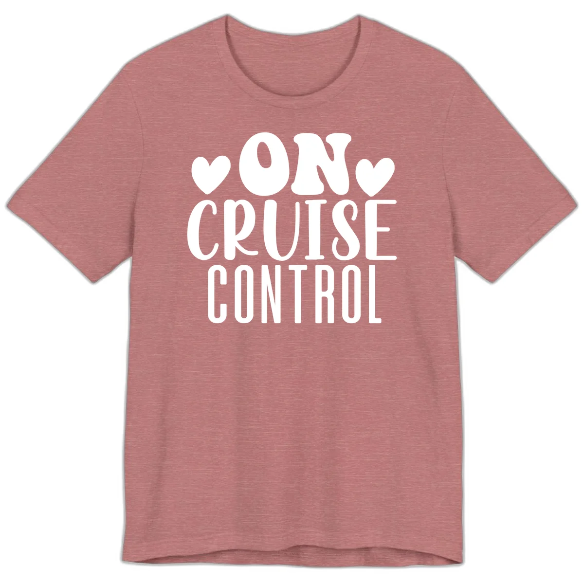 On Cruise Control Premium Vacation T-Shirt in Heather Mauve