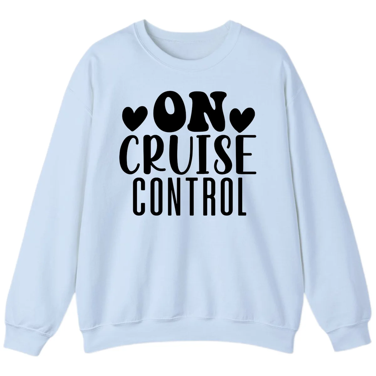 On Cruise Control Vacation Sweatshirt in Light Blue