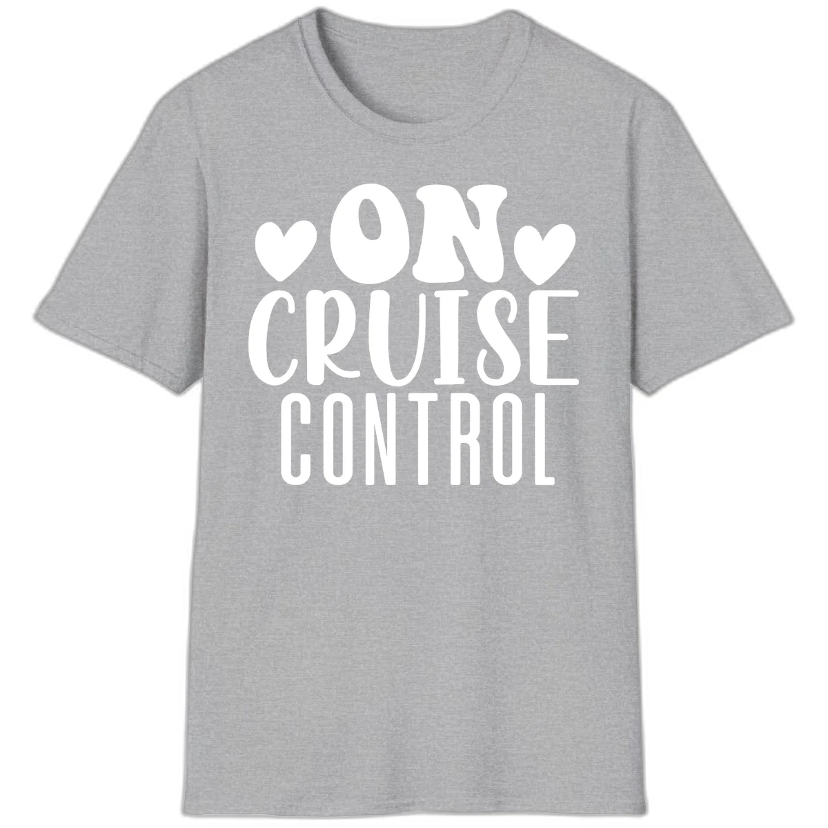 On Cruise Control Funny Vacation T-Shirt in Sport Grey