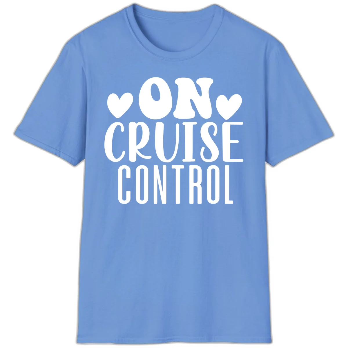 On Cruise Control Funny Vacation T-Shirt in Carolina Blue