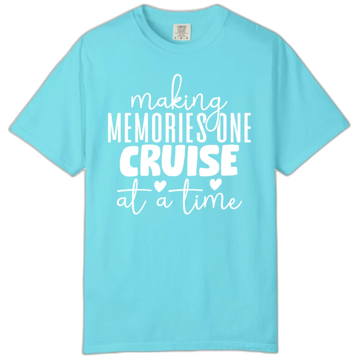 Making Memories One Cruise At A Time Comfort Color Tee in Lagoon Blue