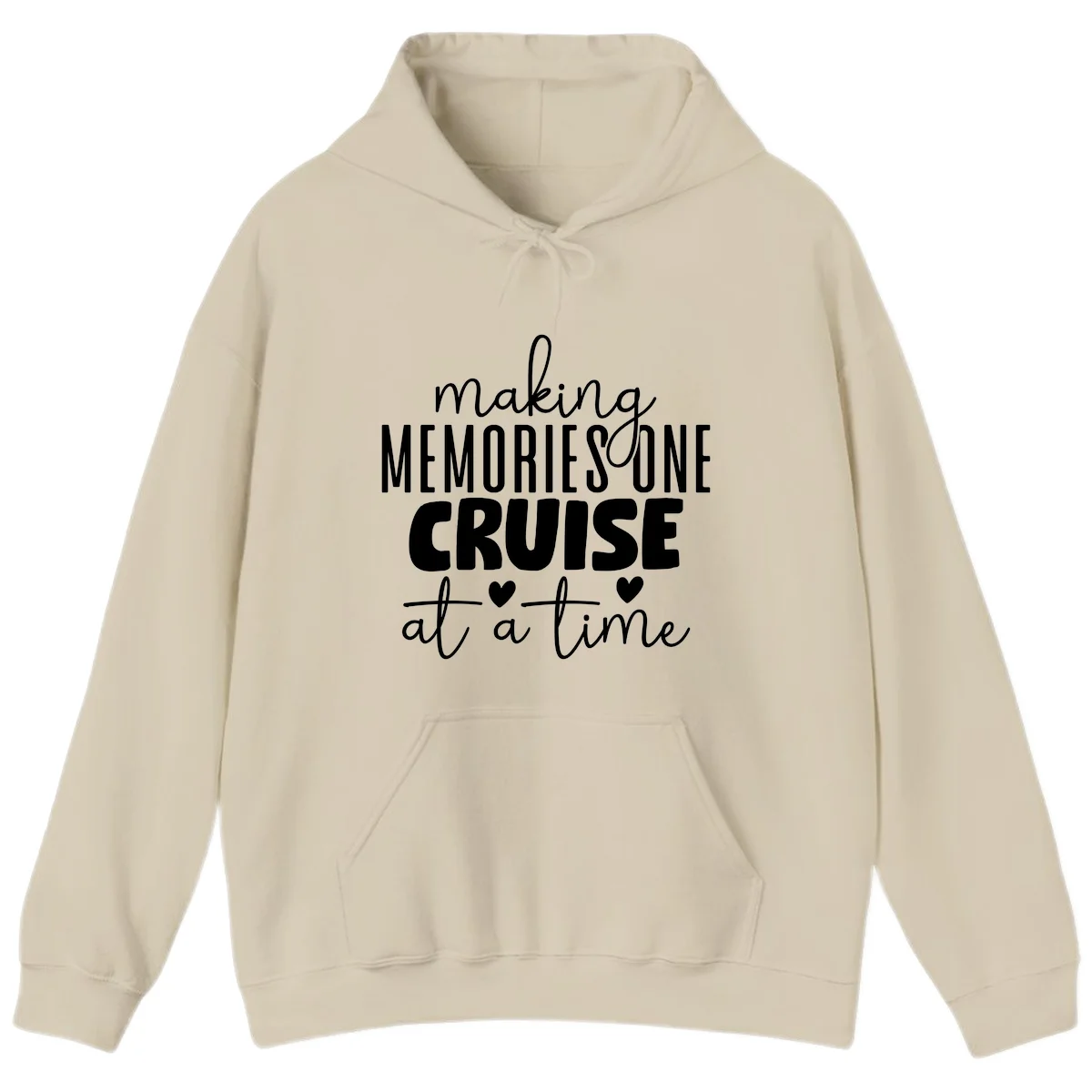 Making Memories One Cruise At A Time Hoodie in Sand