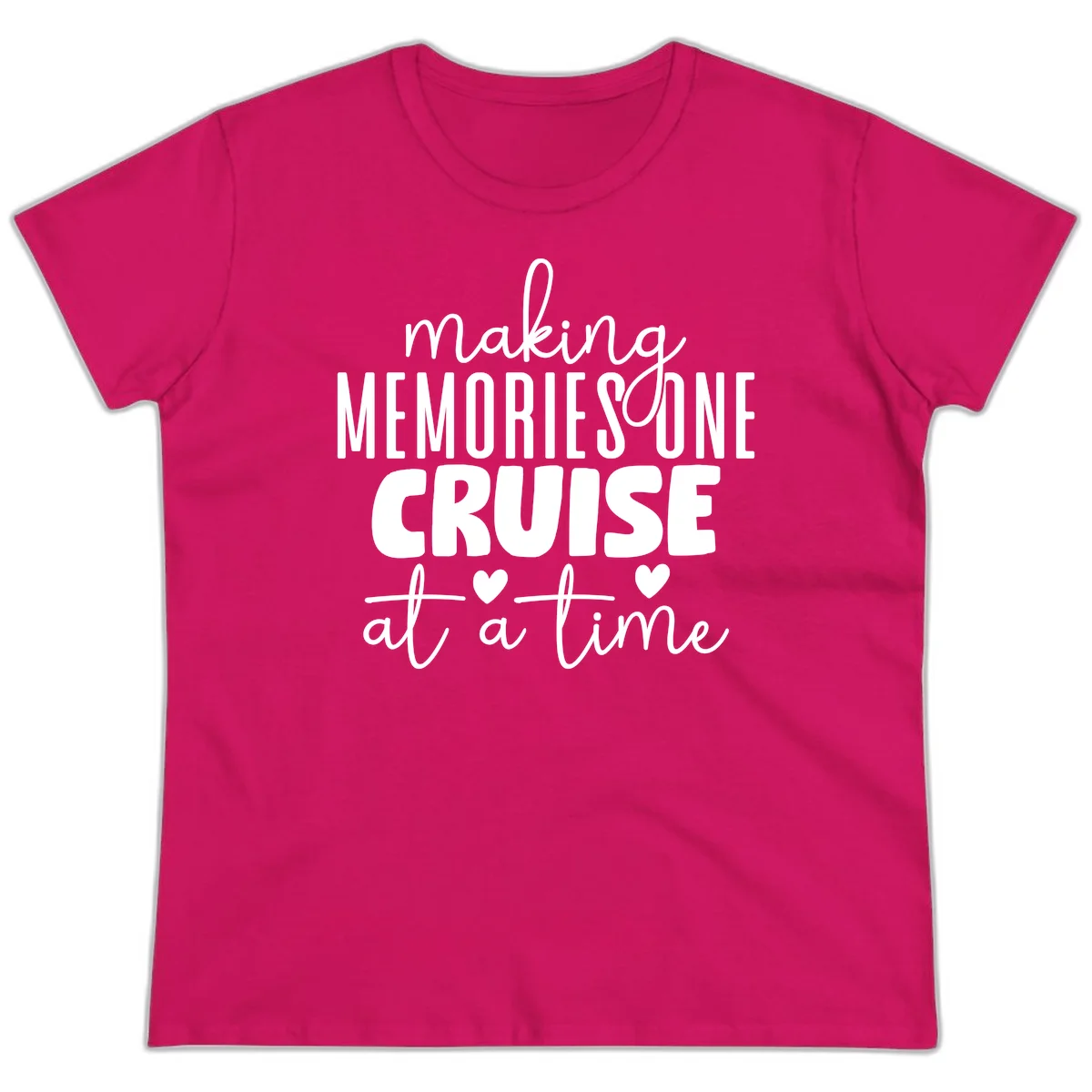 Making Memories One Cruise At A Time Ladies Tee in Heliconia