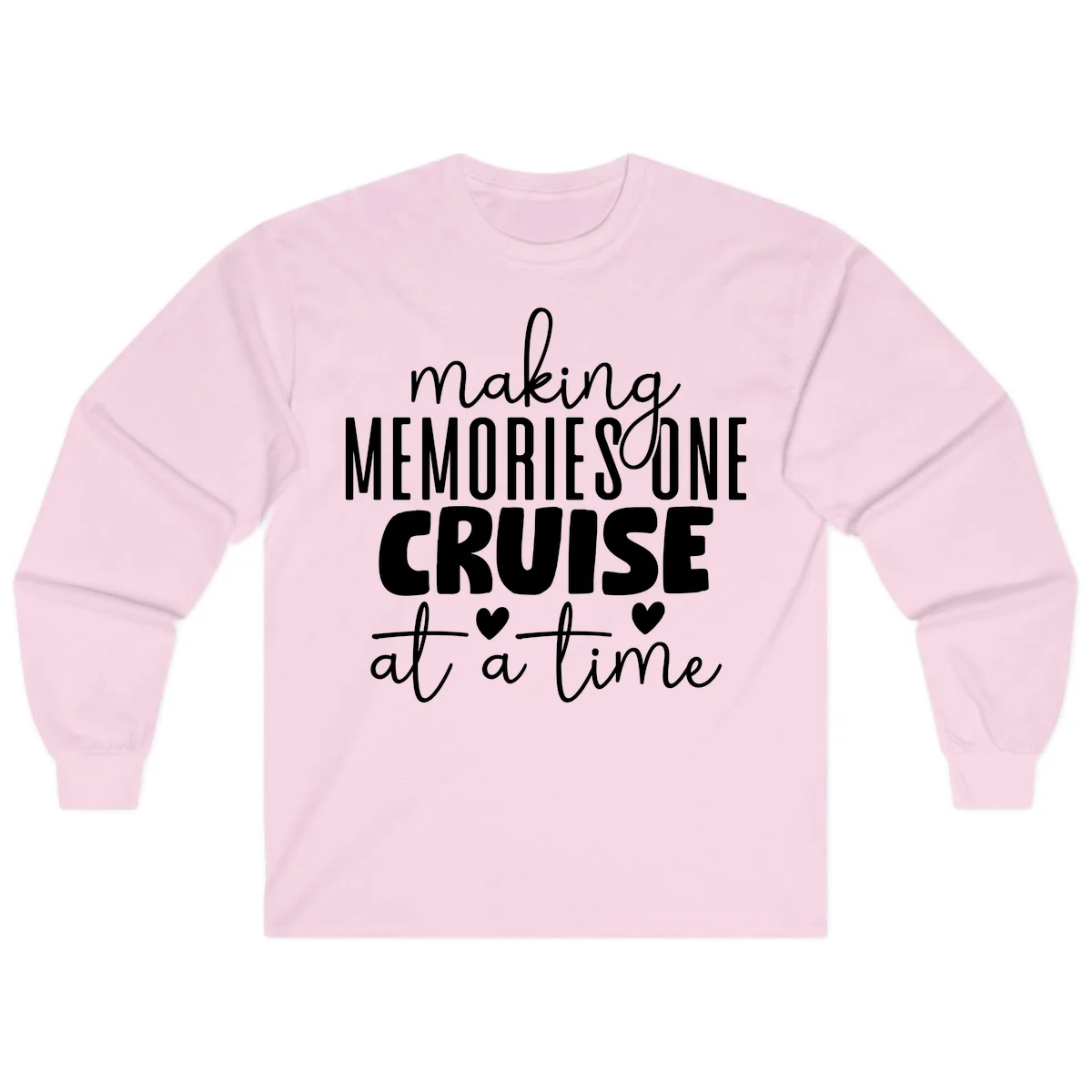 Making Memories One Cruise At A Time Long Sleeve in Light Pink