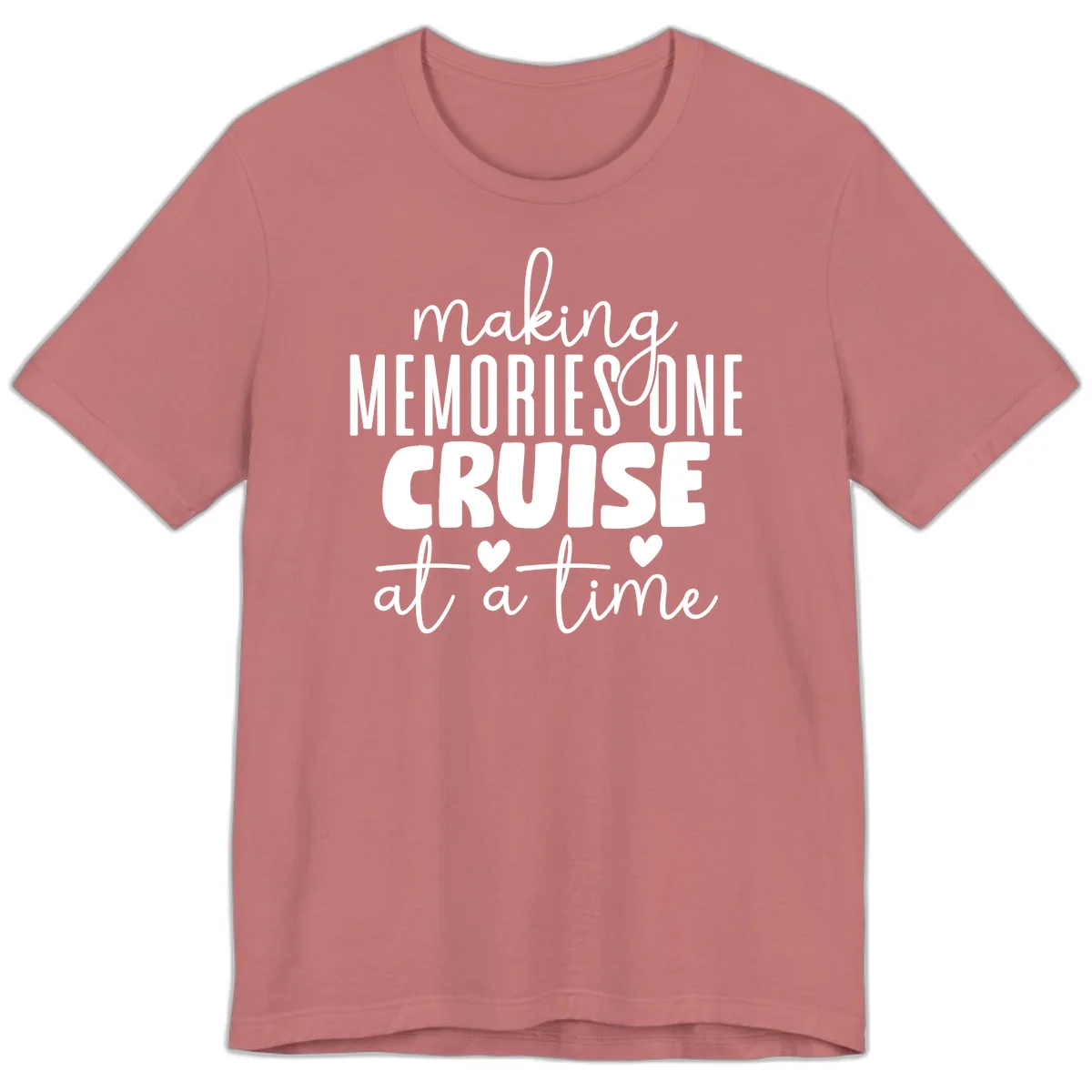 Making Memories One Cruise At A Time Premium T-Shirt in Mauve