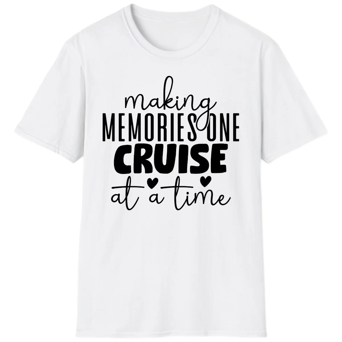Making Memories One Cruise At A Time T-Shirt in White