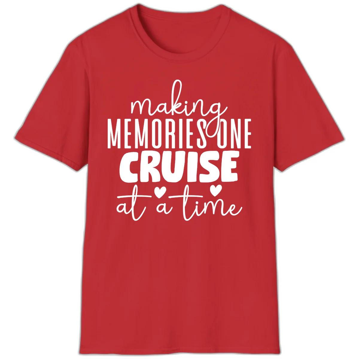 Making Memories One Cruise At A Time T-Shirt in Red