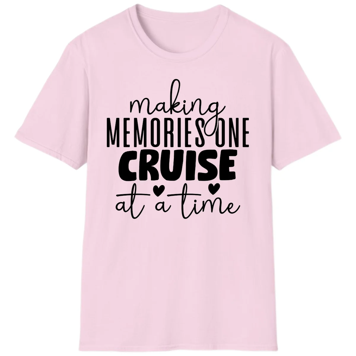 Making Memories One Cruise At A Time T-Shirt in Light Pink