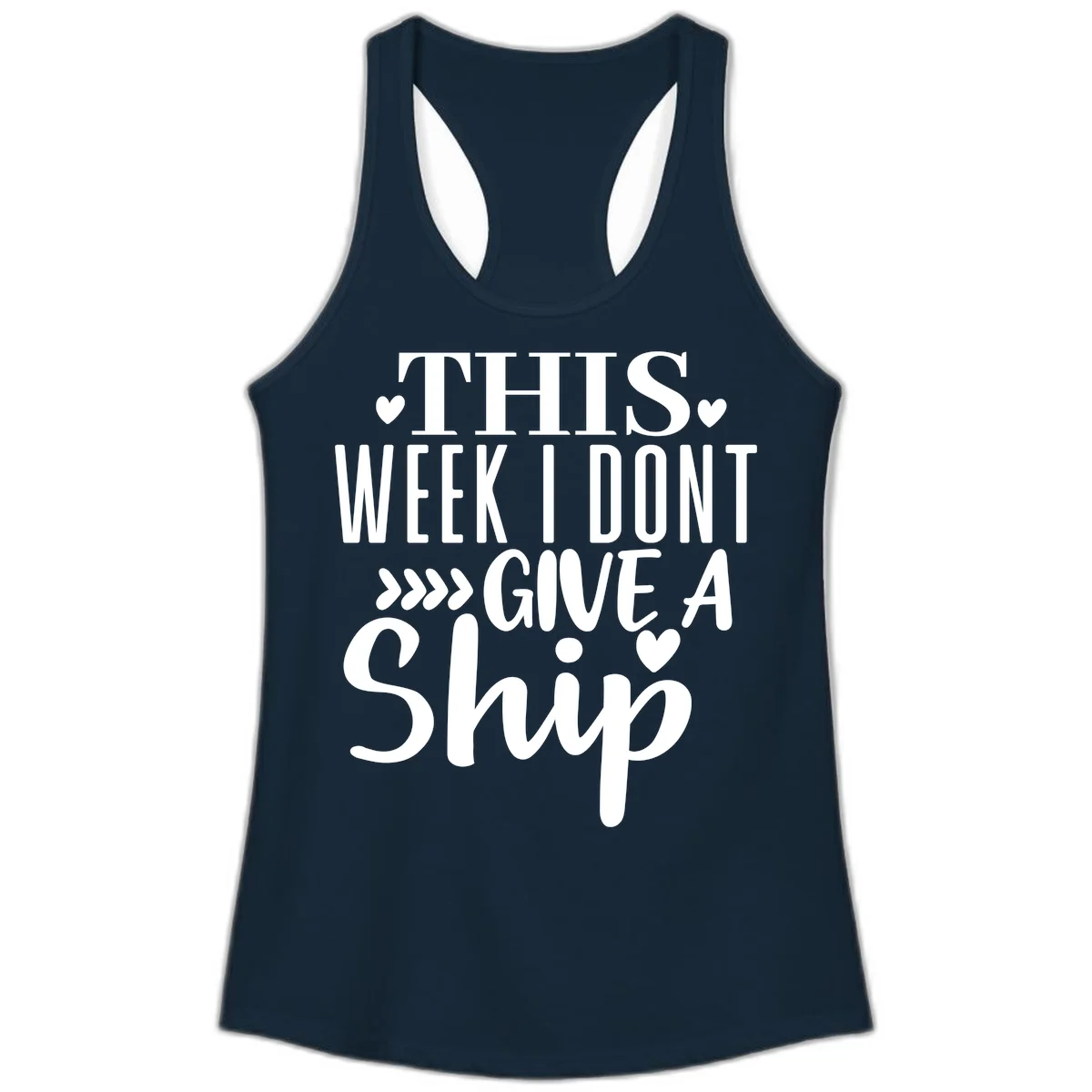 This Week I Don't Give A Ship Ladies Tank in Solid Midnight Navy