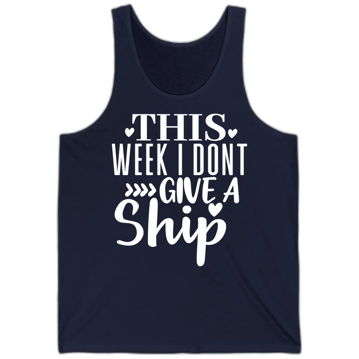 This Week I Don't Give A Ship Tank in Navy