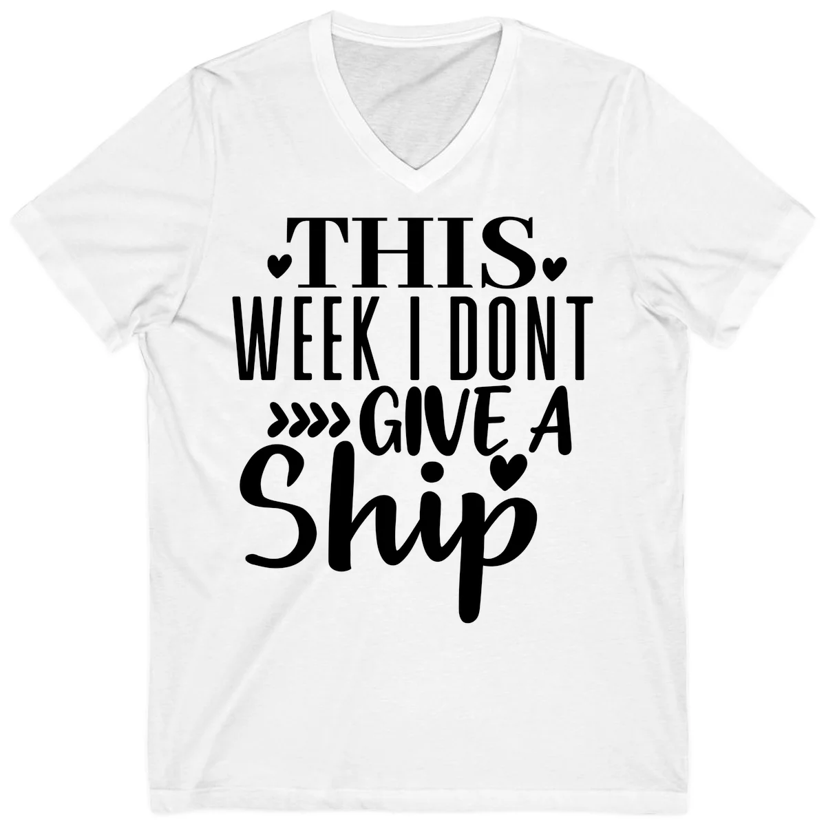This Week I Don't Give A Ship V-Neck in White
