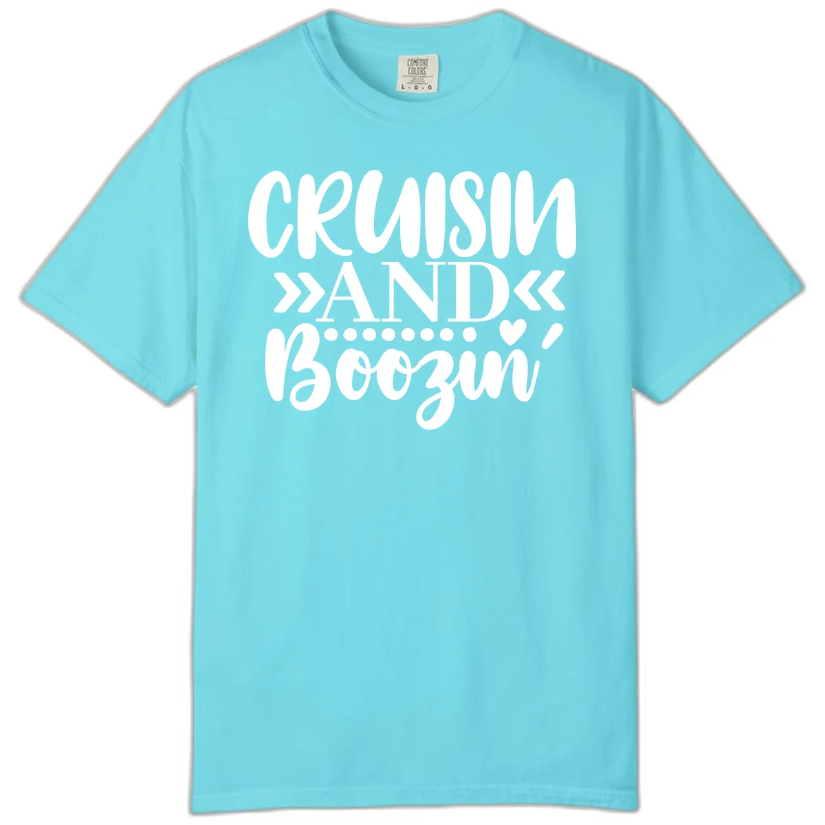 Cruisin' And Boozing Comfort Color T-Shirt in Lagoon Blue