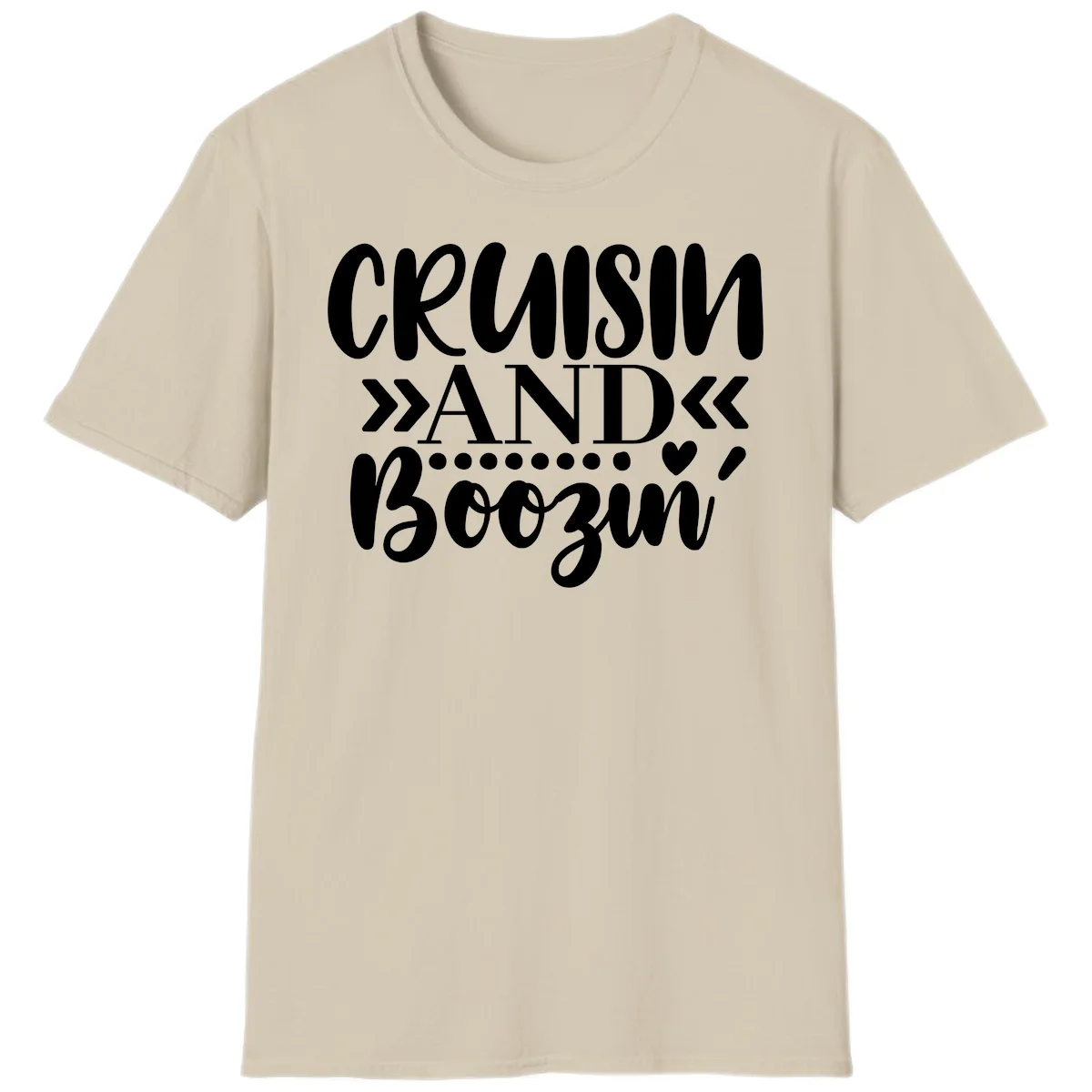 Cruisin' And Boozing T-Shirt in Sand