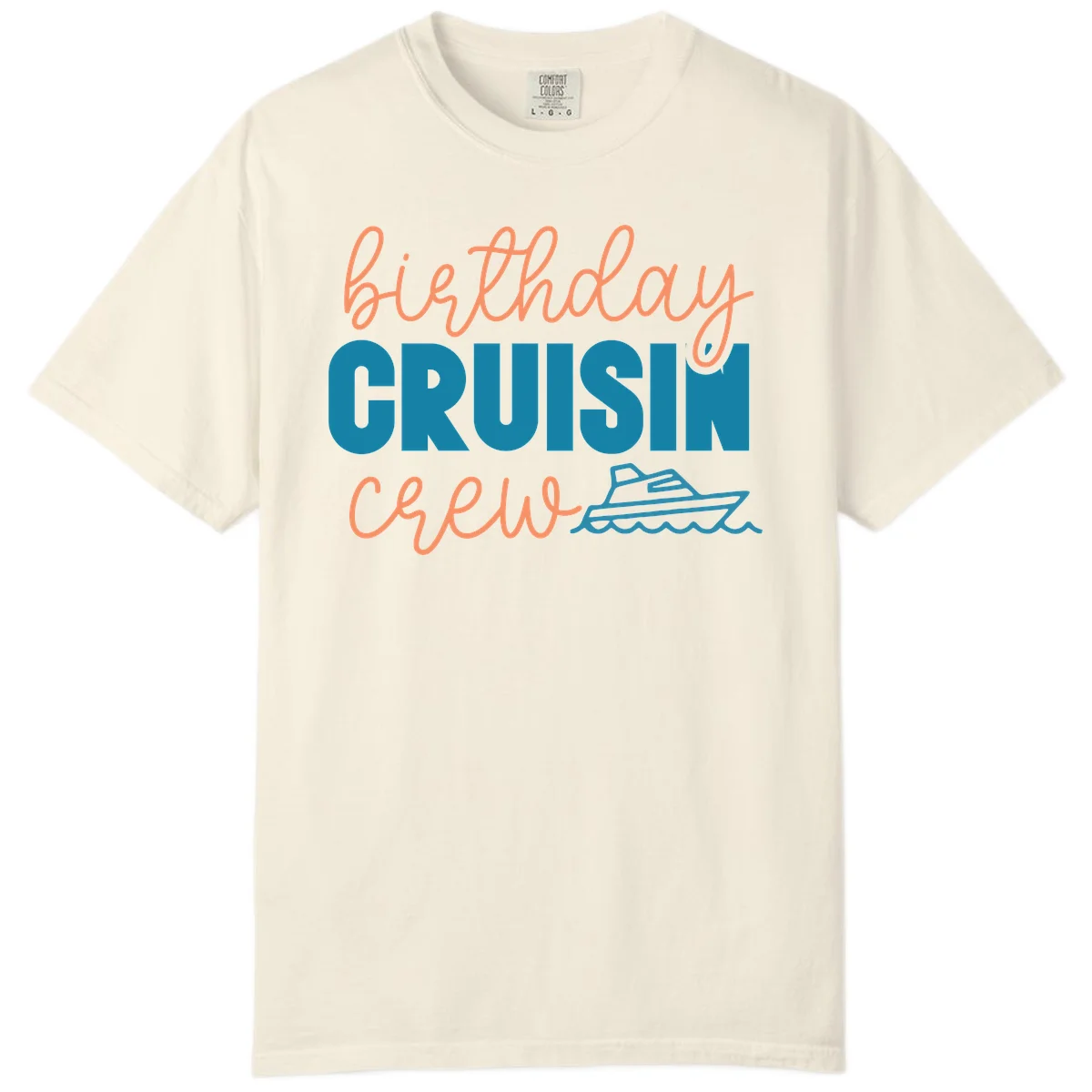 Birthday Crushin' Crew Comfort Color in Ivory
