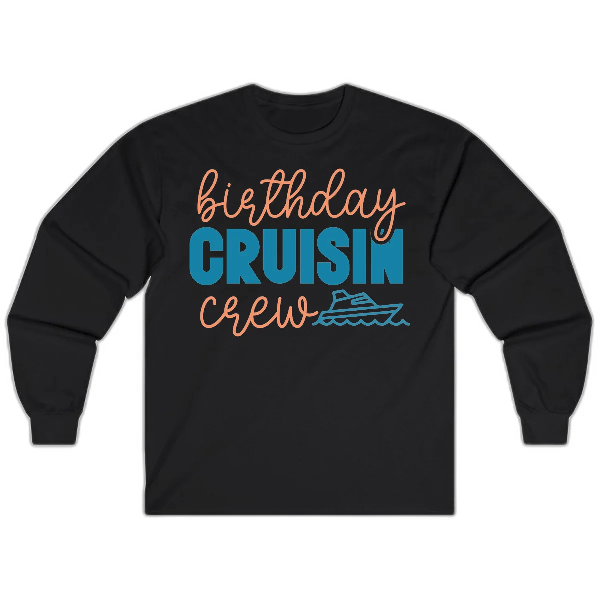 Birthday Crushin' Crew Long Sleeve in Black