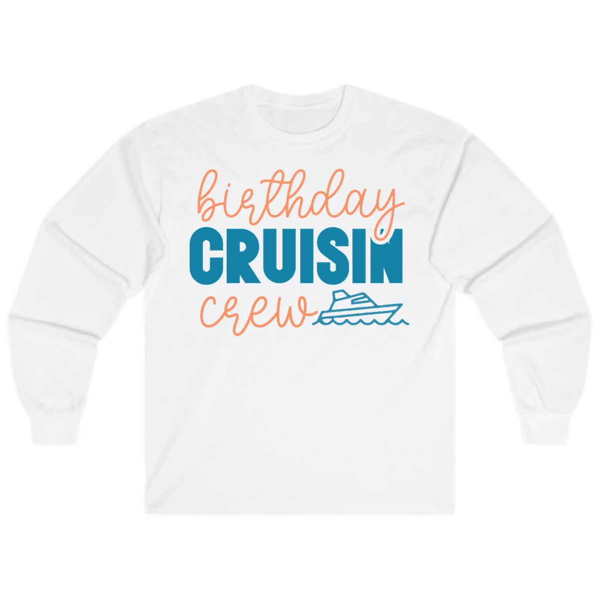 Birthday Crushin' Crew Long Sleeve in White