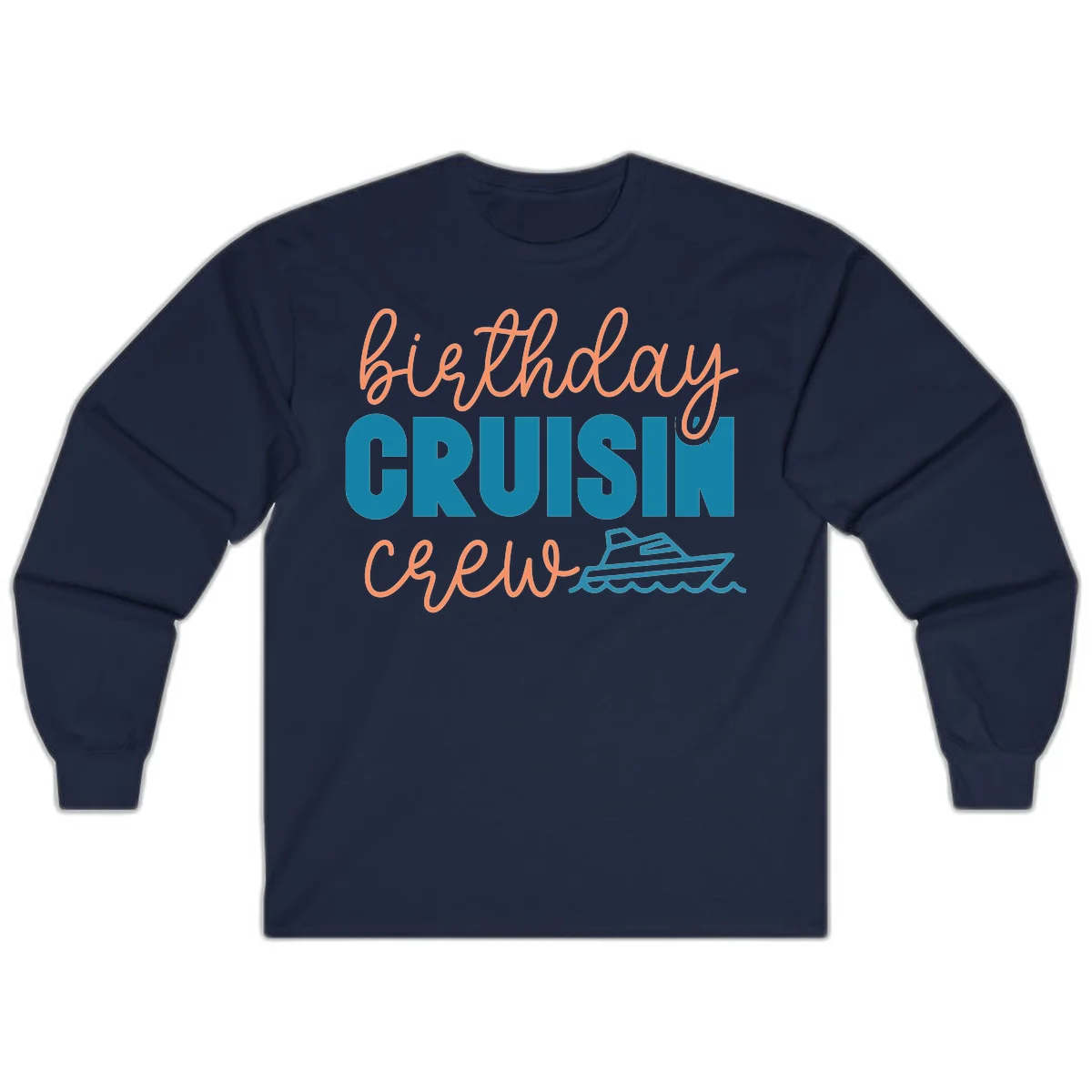 Birthday Crushin' Crew Long Sleeve in Navy
