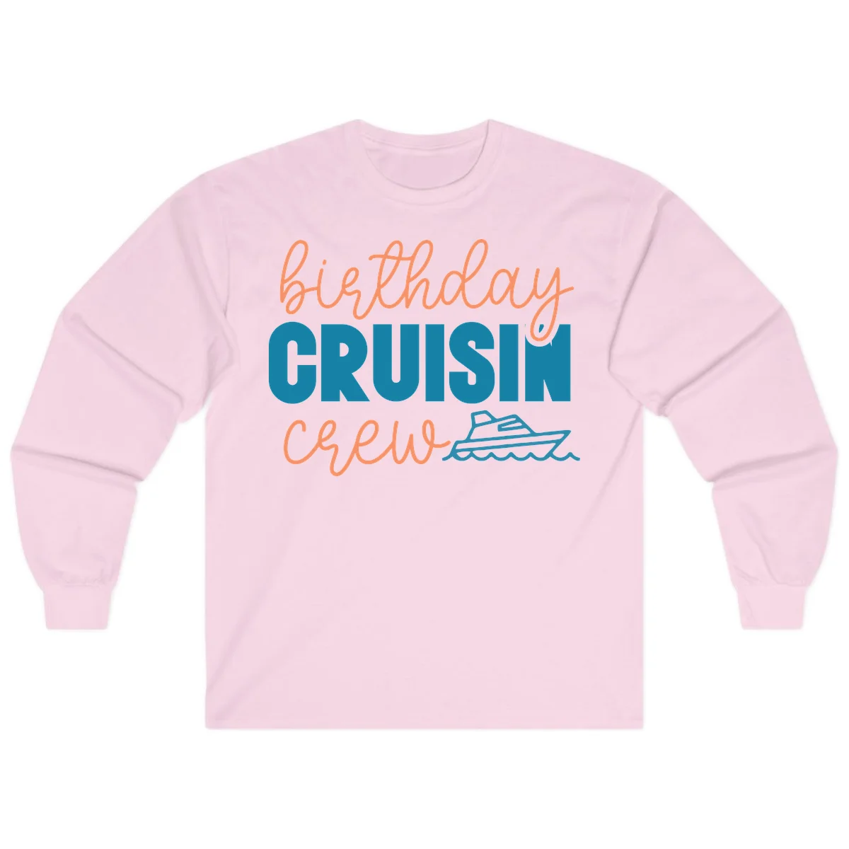 Birthday Crushin' Crew Long Sleeve in Light Pink
