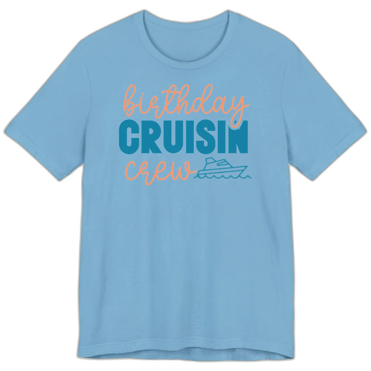 Birthday Crushin' Crew Premium T-Shirt in Ocean Blue