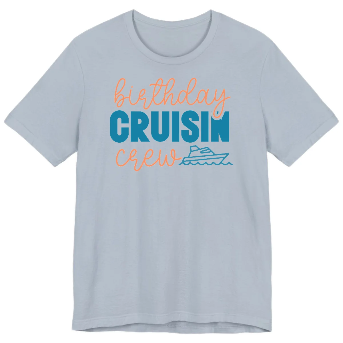 Birthday Crushin' Crew Premium T-Shirt in Light Blue