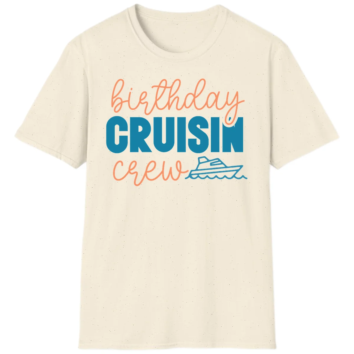 Birthday Crushin' Crew T-Shirt in Natural