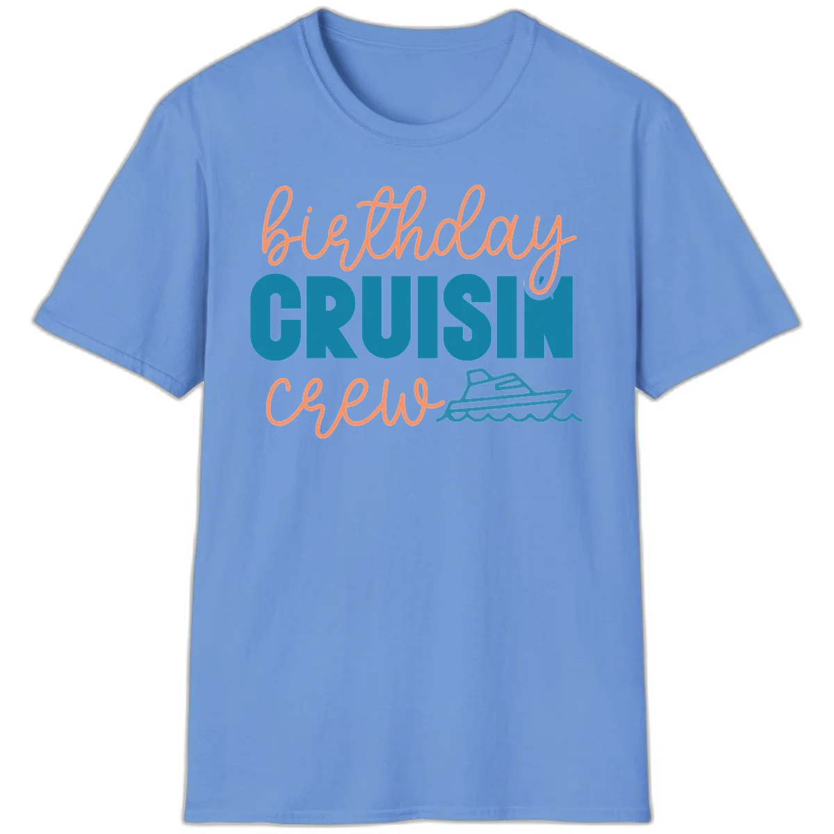Birthday Crushin' Crew T-Shirt in Carolina Blue