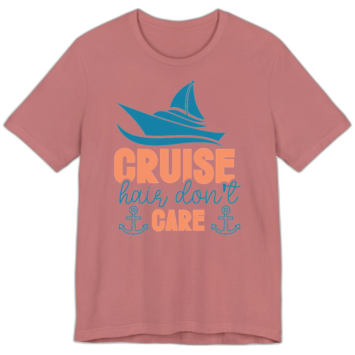 Cruise Hair Don't Care Premium T-Shirt in Mauve