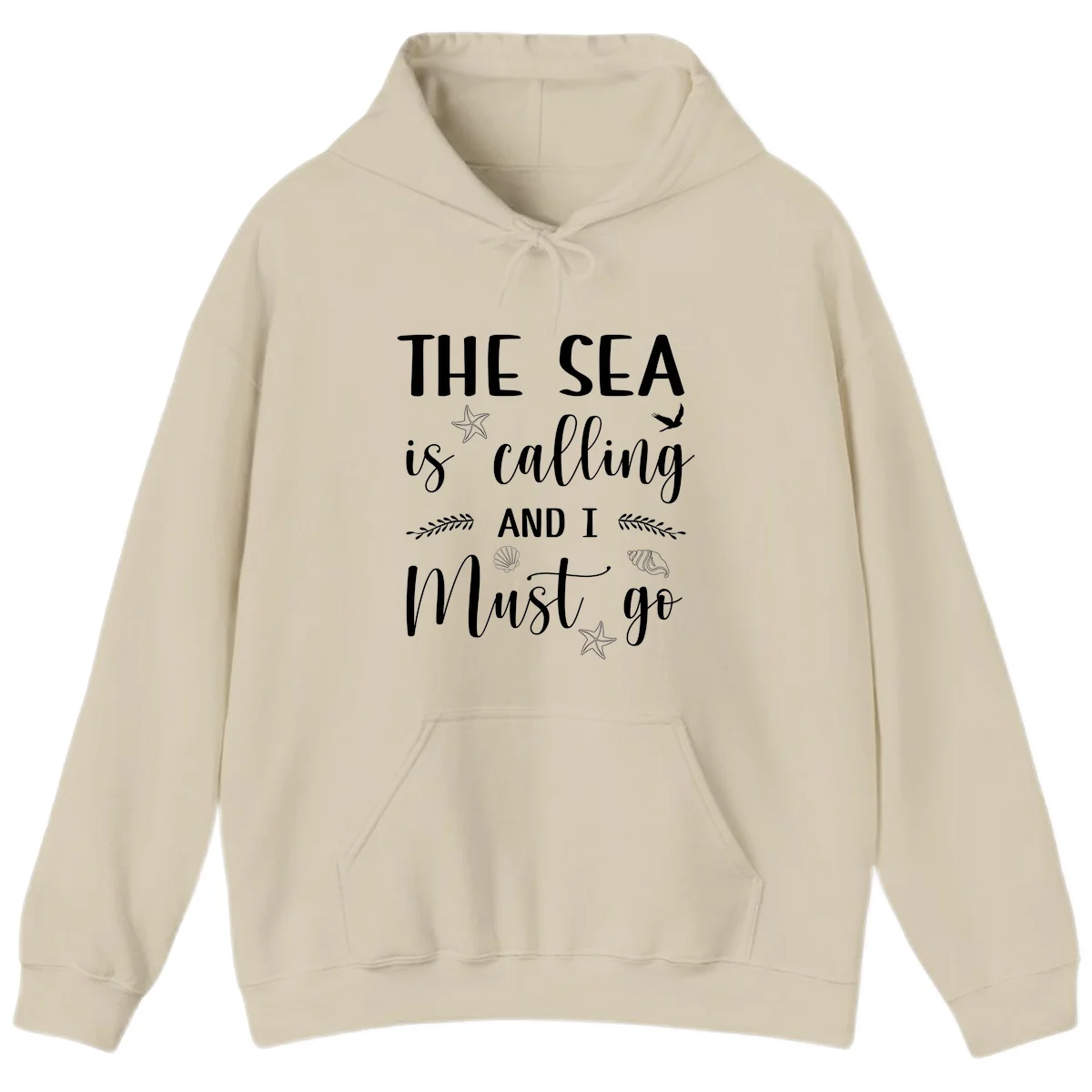 The Sea Is Calling Hoodie in Sand