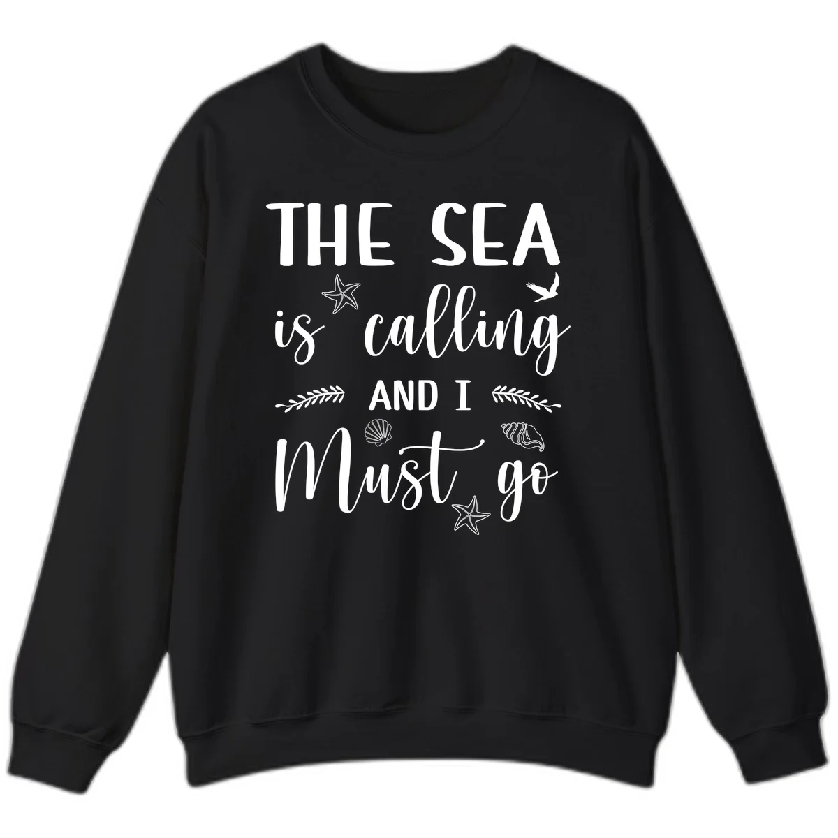 The Sea Is Calling Sweatshirt in Black