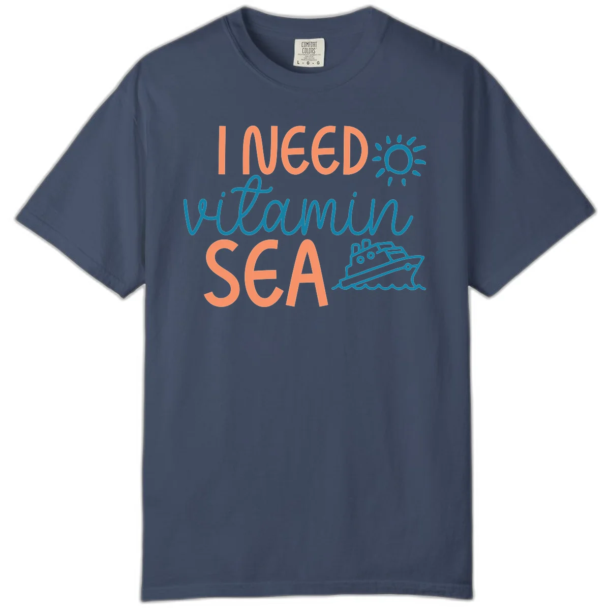 I Need Vitamin Sea Comfort Colors Tee for Your Cruise Vacation in Midnight