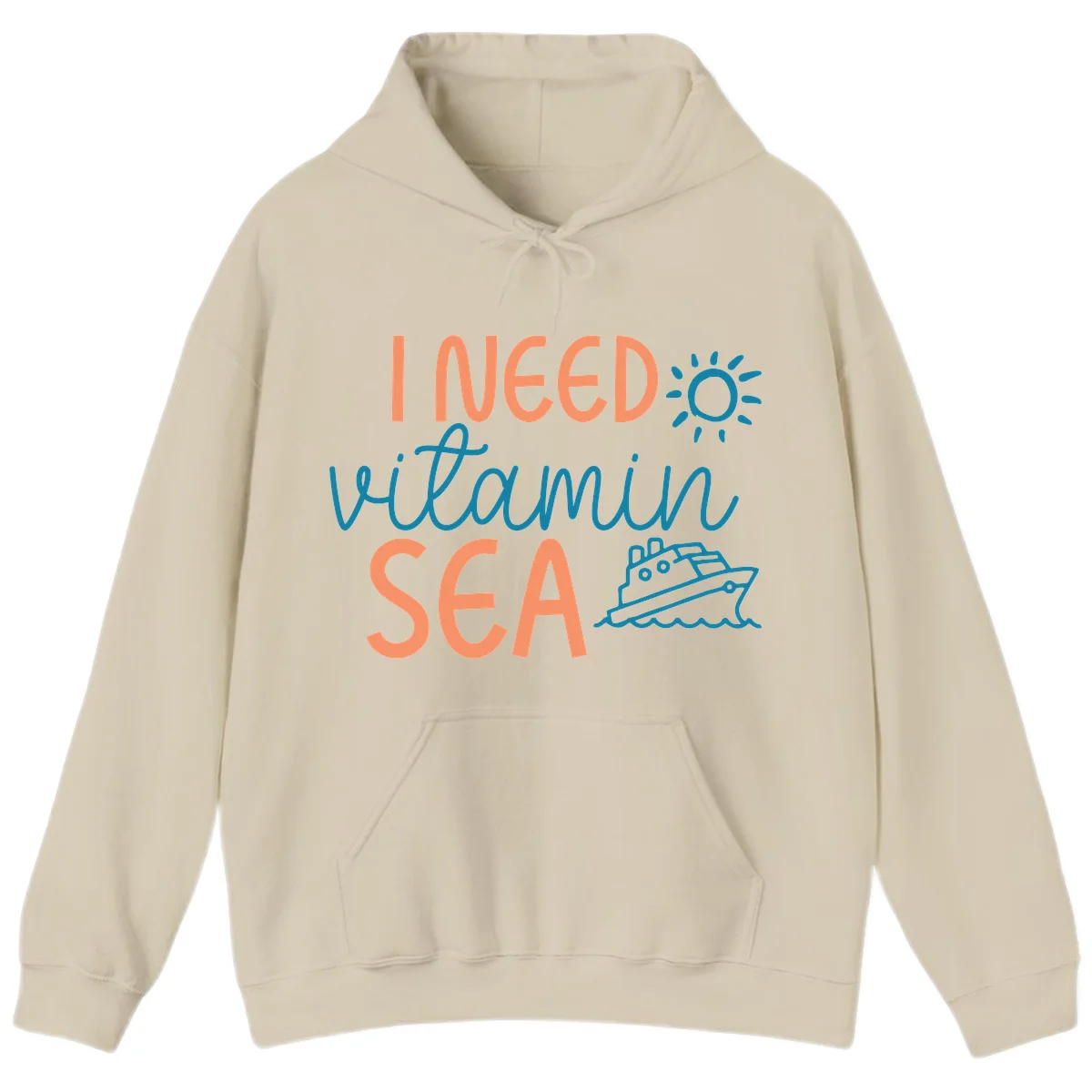 I Need Vitamin Sea Cruise Vacation Hoodie in Sand