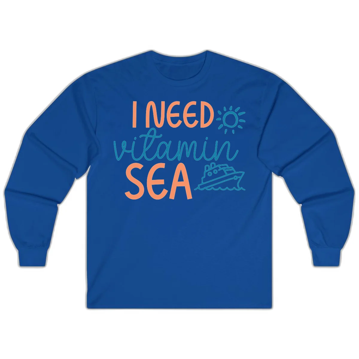 I Need Vitamin Sea Long Sleeve Cruise Tee for Travel in Royal