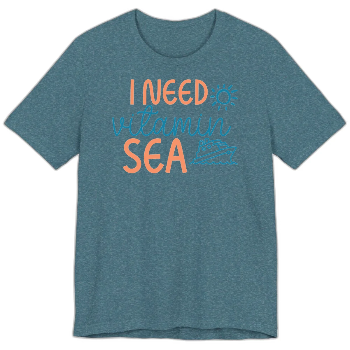 I Need Vitamin Sea Premium Cruise Vacation Tee for Ocean Lovers in Heather Deep Teal