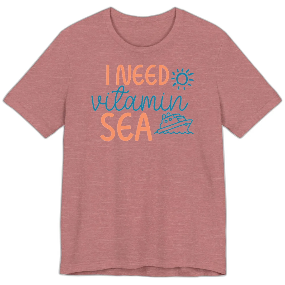 I Need Vitamin Sea Premium Cruise Vacation Tee for Ocean Lovers in Heather Mauve
