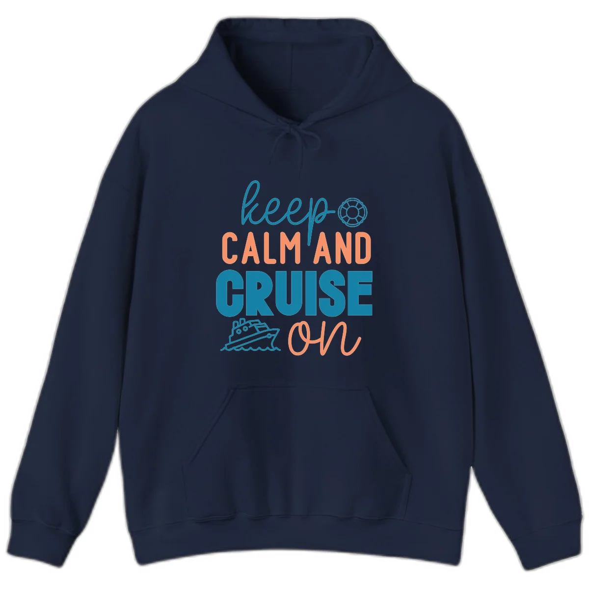 Keep Calm and Cruise On Hoodie in Navy