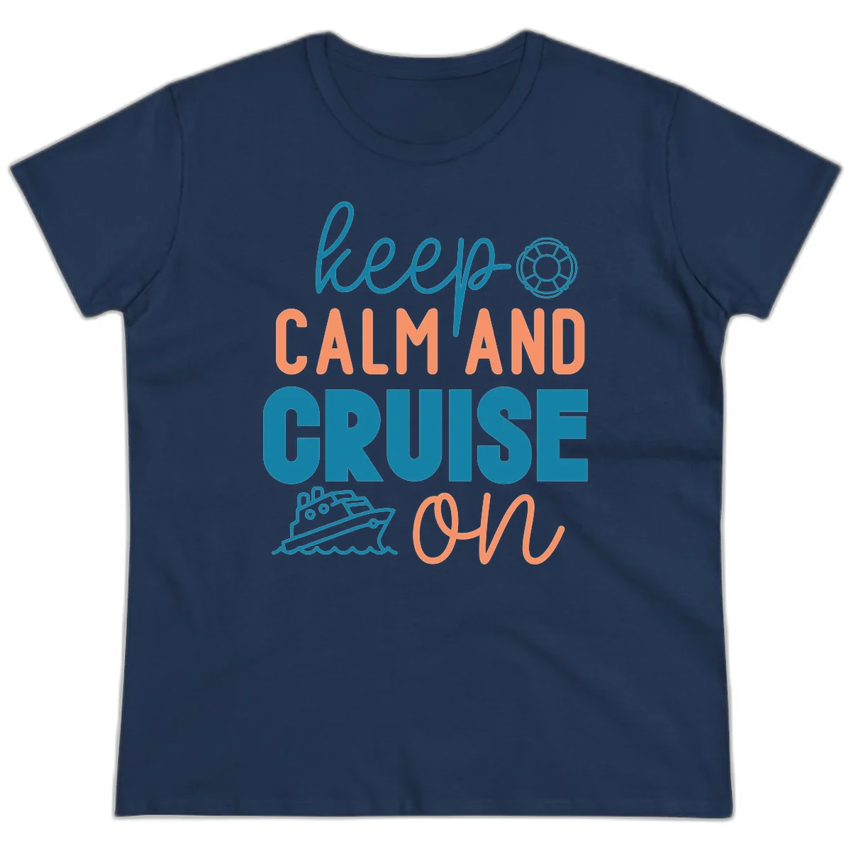 Keep Calm and Cruise On Ladies Tee in Navy