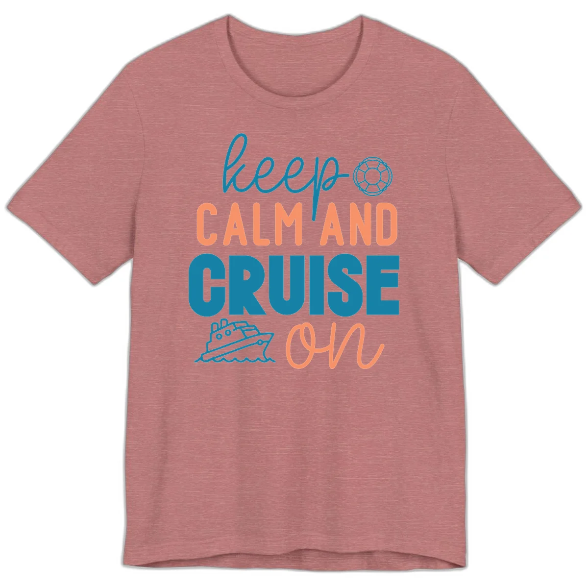 Keep Calm and Cruise On Premium T-Shirt in Heather Mauve