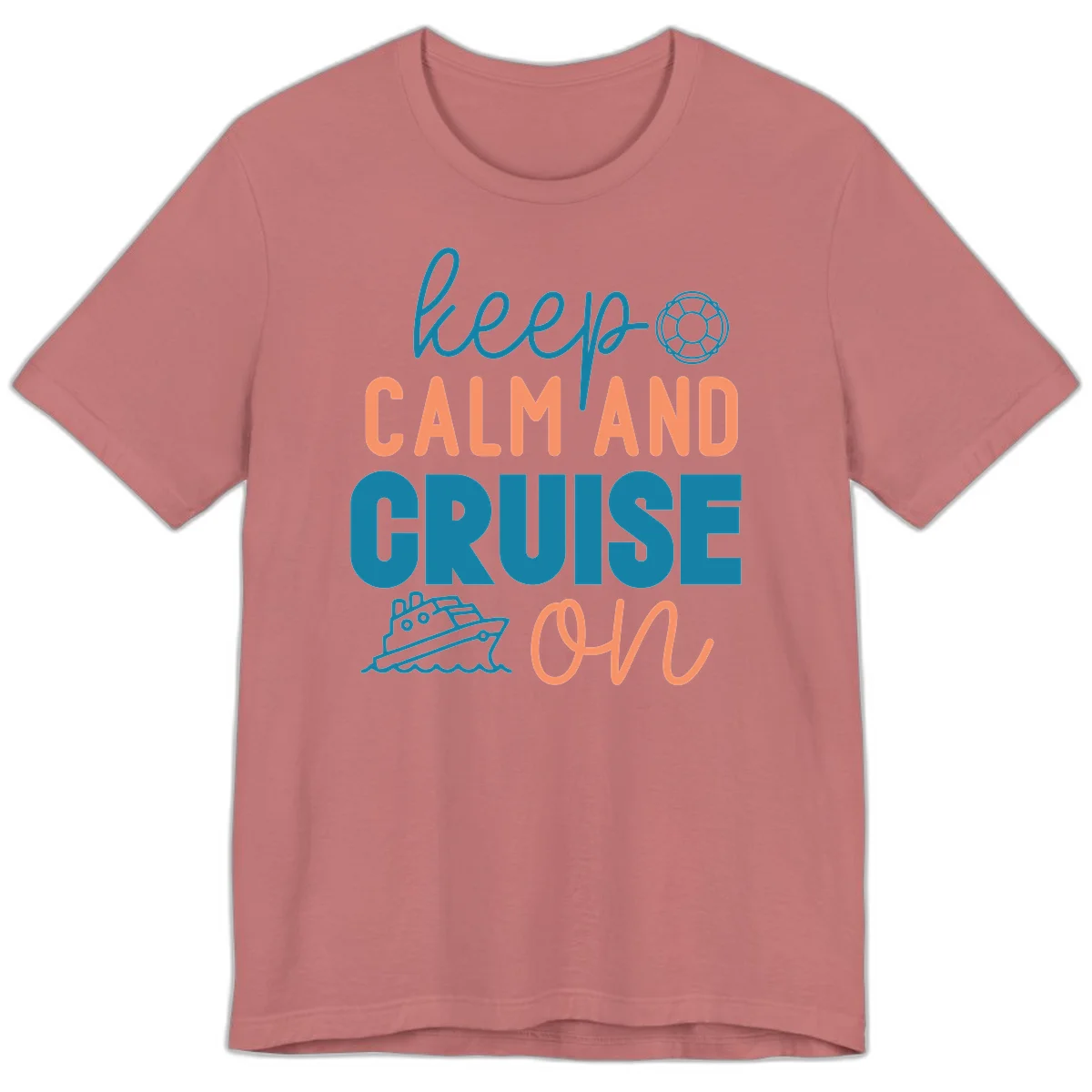 Keep Calm and Cruise On Premium T-Shirt in Mauve