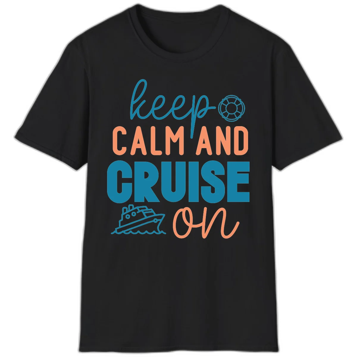 Keep Calm and Cruise On T-Shirt in Black