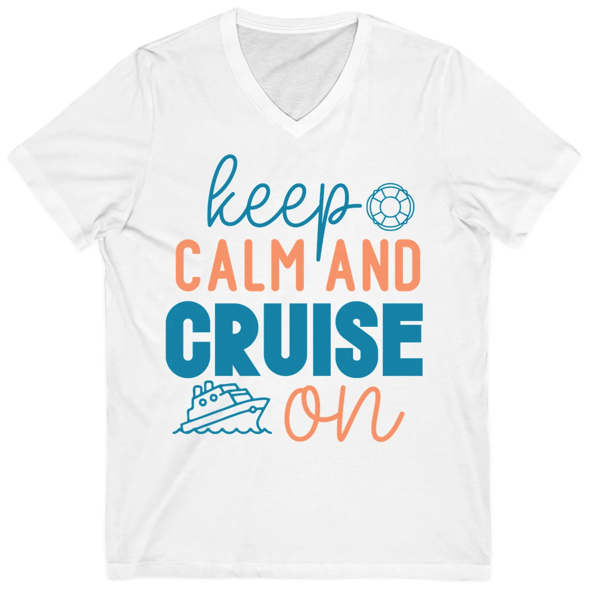 Keep Calm and Cruise On V-Neck in White