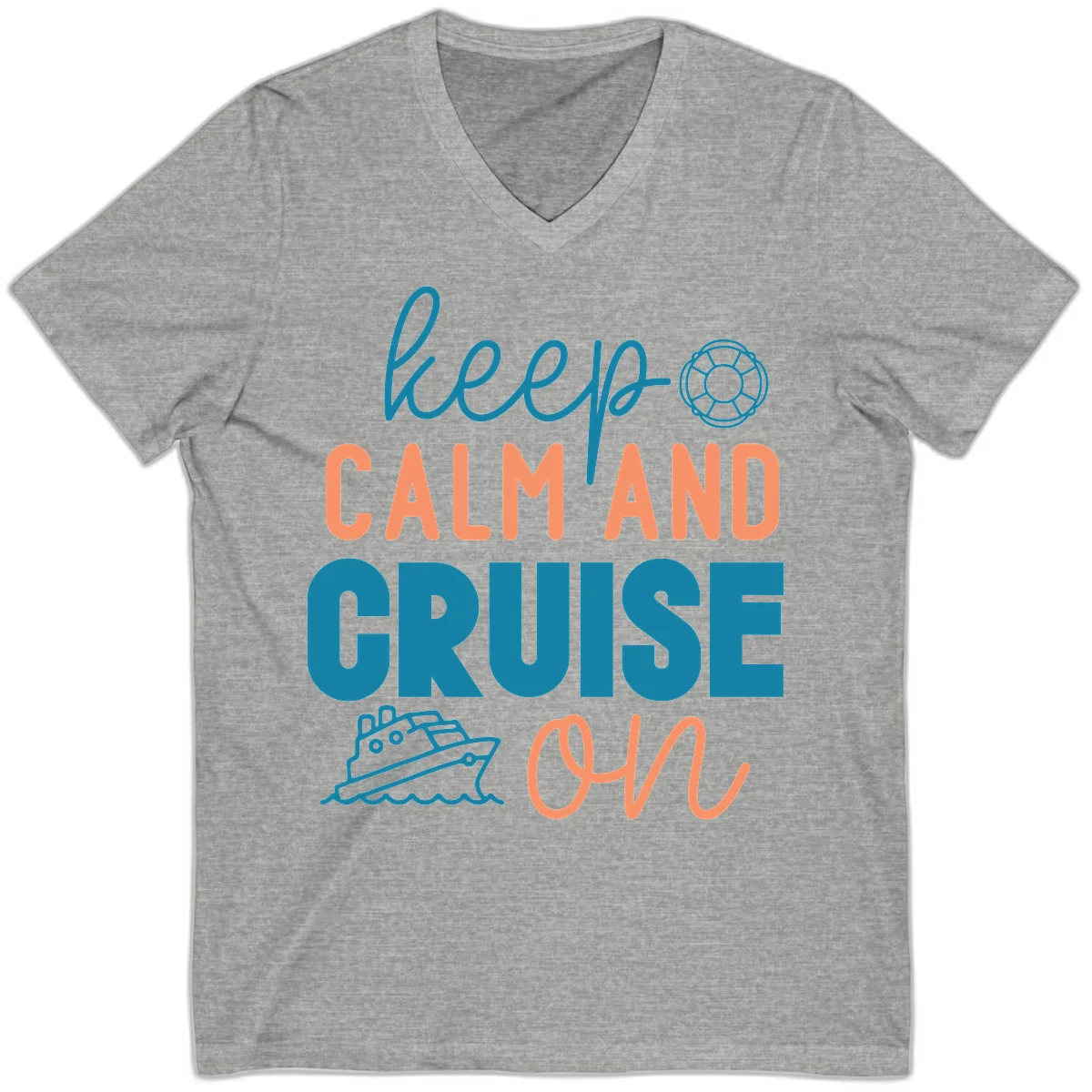 Keep Calm and Cruise On V-Neck in Athletic Heather