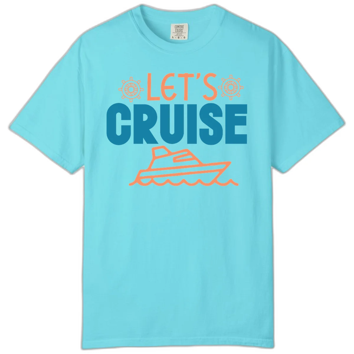 Let's Cruise Nautical Comfort Color T-Shirt in Lagoon Blue