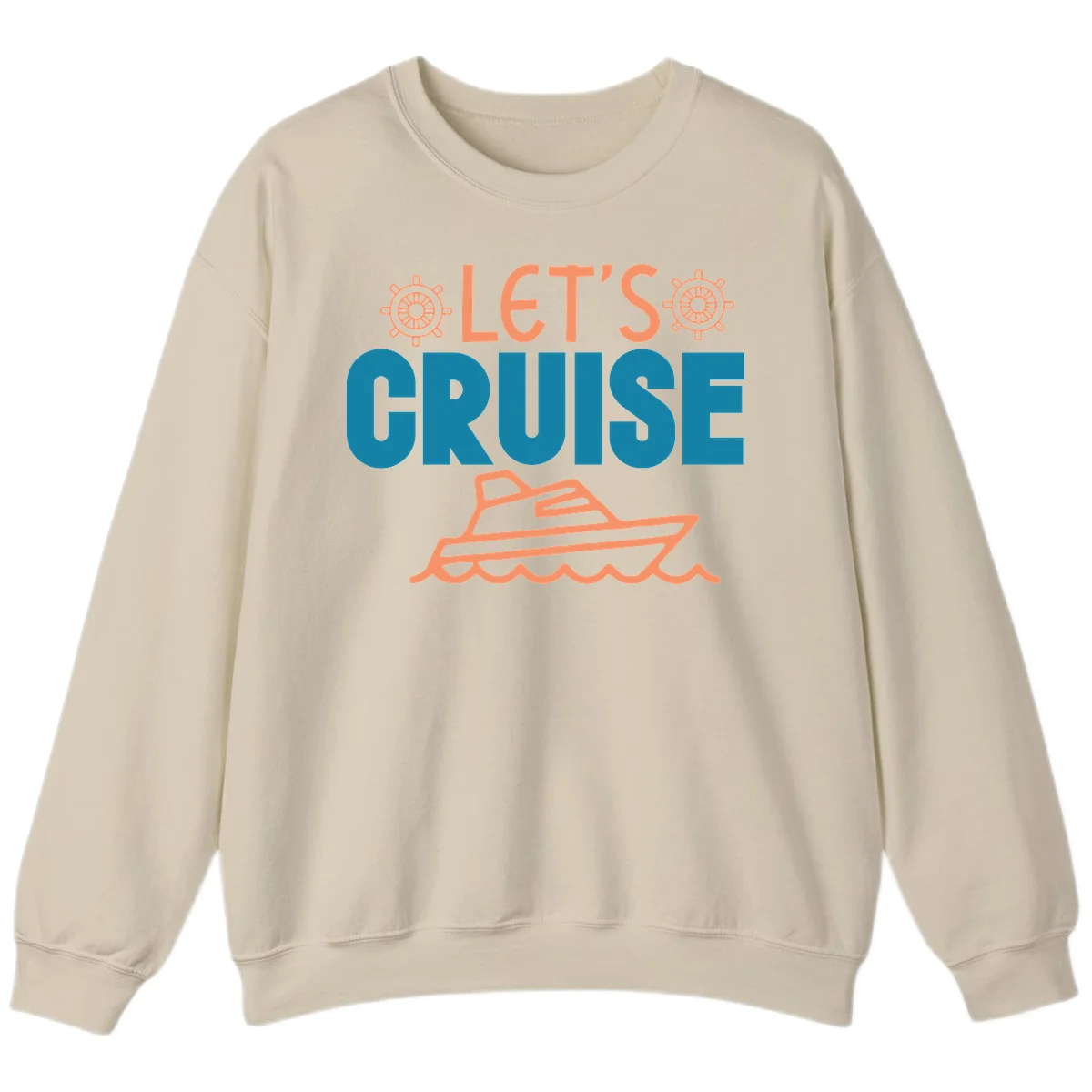 Let's Cruise Nautical Vacation Sweatshirt in Sand