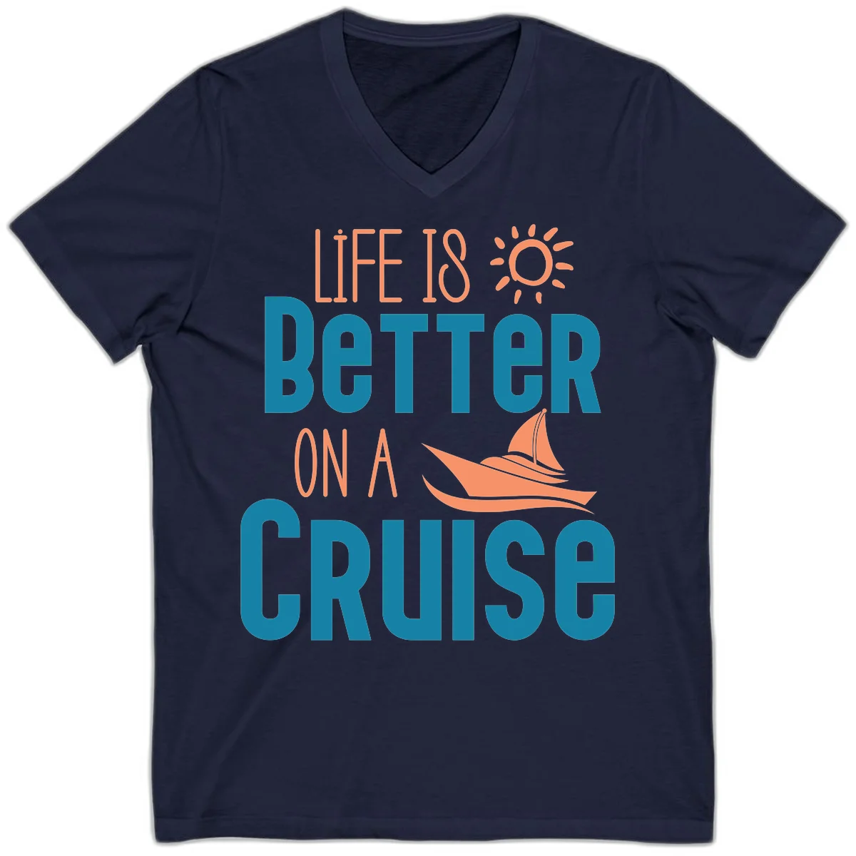 Life Is Better On A Cruise V-Neck in Navy