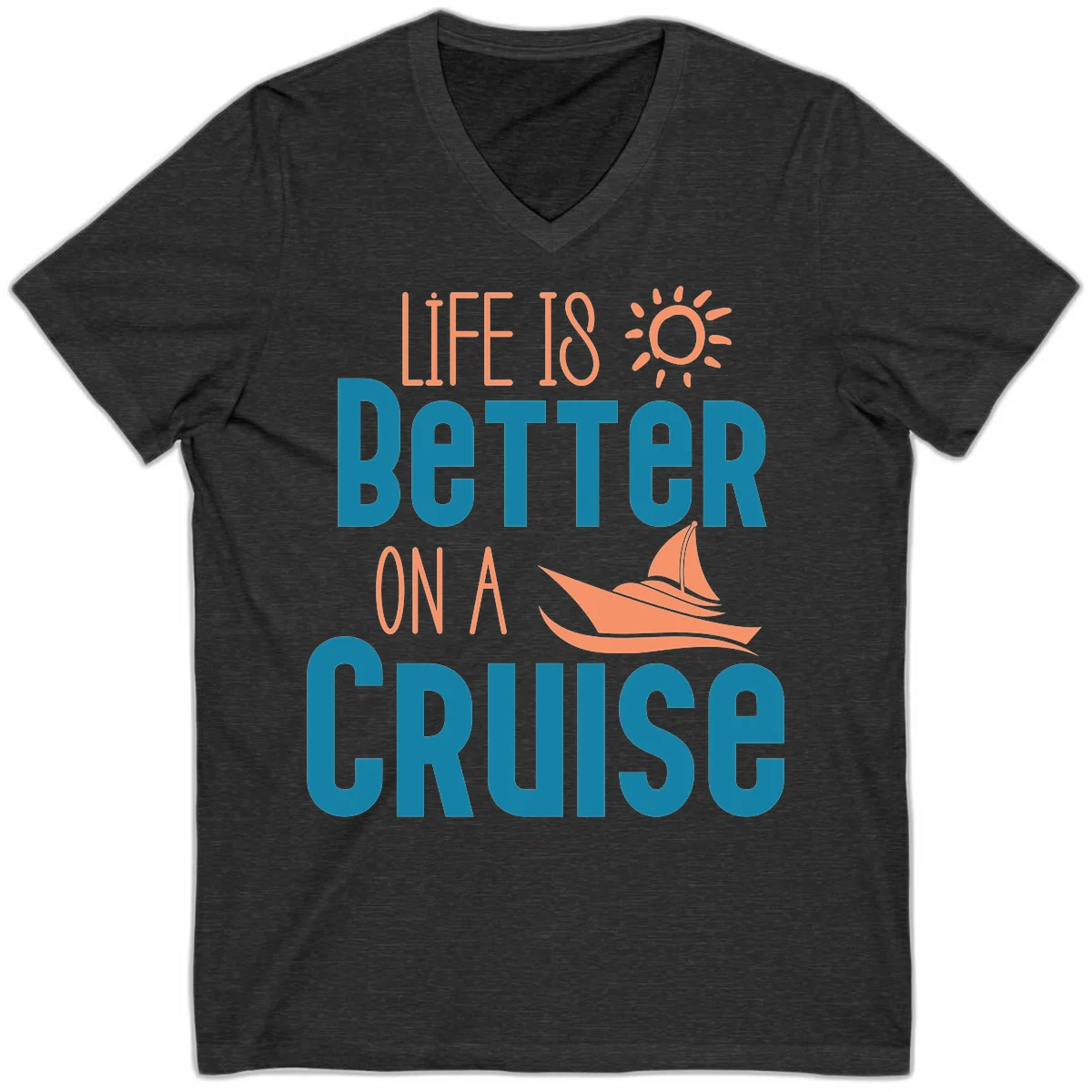 Life Is Better On A Cruise V-Neck in Dark Grey Heather